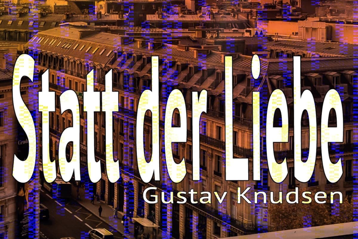 Kostenlose Leseprobe | Statt der Liebe – Gustav Knudsen