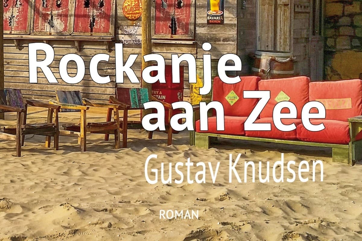 Jetzt auch als E-Book! Rockanje aan Zee – Gustav Knudsen