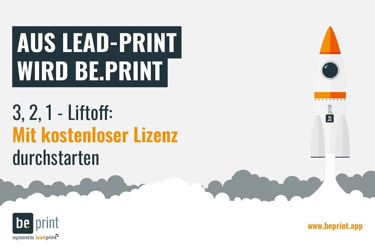 Aus Lead-Print wird be.print mit kostenfreier Lizenz