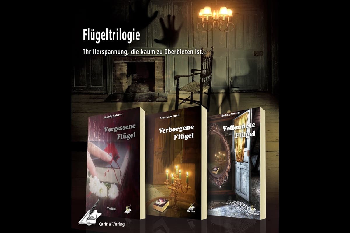 Die einzigartige Flügel-Trilogie aus dem Karina-Verlag