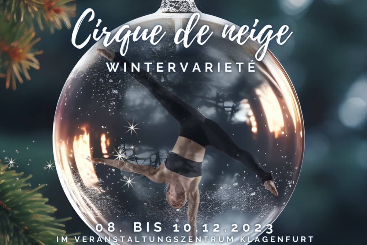 Cirque de neige - Wintervarieté im VZKlagenfurt