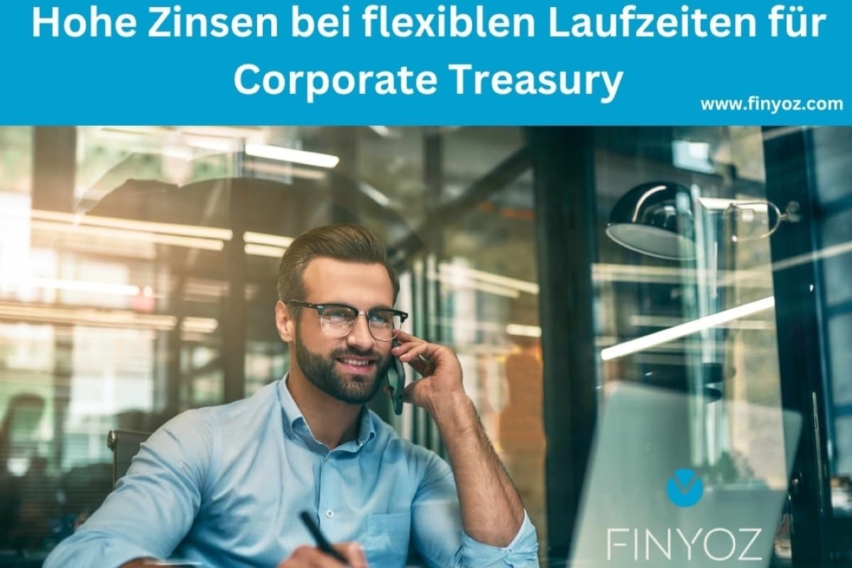 Investitionen und Rendite für Corporate Treasury Management